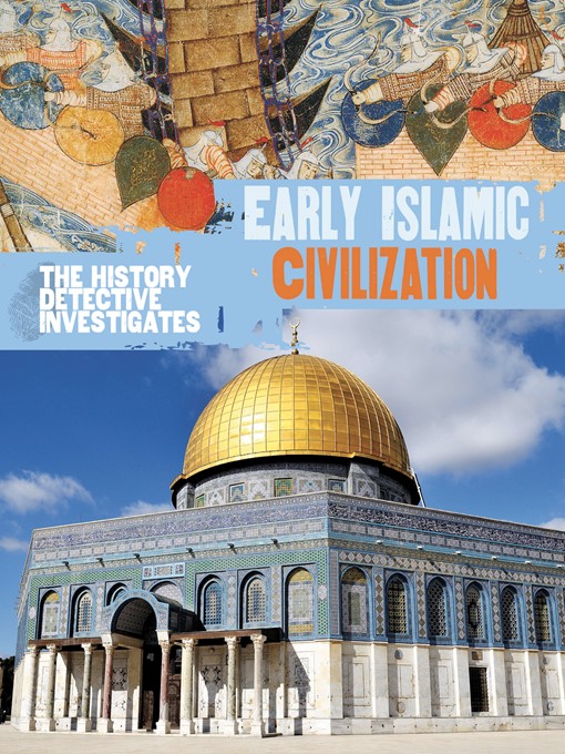 Title details for Early Islamic Civilization by Claudia Martin - Available